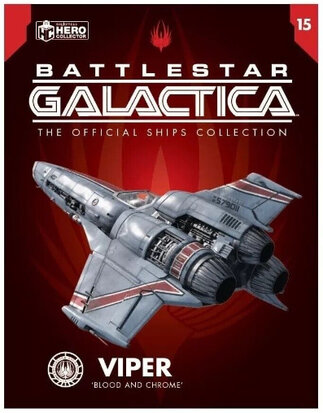 Eaglemoss Hero Collector model - Scifi Battlestar Galactica 15 Blood and Chrome Viper Magazine